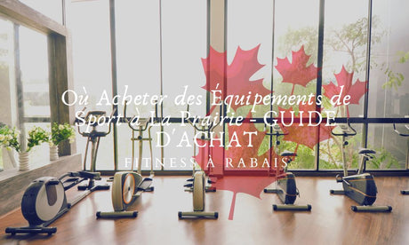 Où Acheter des Équipements de Sport à La Prairie - GUIDE D'ACHAT