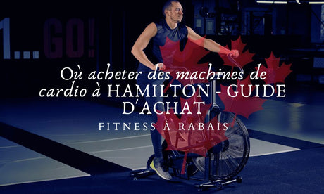 Où acheter des machines de cardio à HAMILTON - GUIDE D'ACHAT