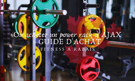 Où acheter un power rack à AJAX - GUIDE D'ACHAT