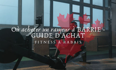 Où acheter un rameur à BARRIE - GUIDE D'ACHAT