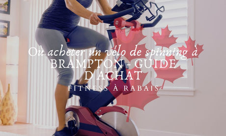 Où acheter un vélo de spinning à BRAMPTON - GUIDE D'ACHAT