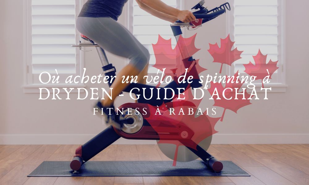 Où acheter un vélo de spinning à DRYDEN - GUIDE D'ACHAT