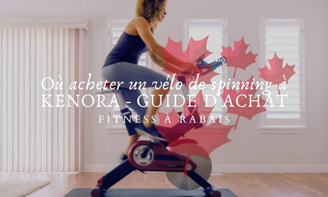 Où acheter un vélo de spinning à KENORA - GUIDE D'ACHAT