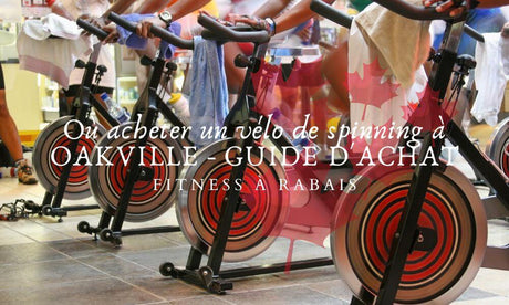 Où acheter un vélo de spinning à OAKVILLE - GUIDE D'ACHAT