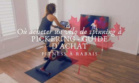 Où acheter un vélo de spinning à PICKERING - GUIDE D'ACHAT