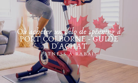 Où acheter un vélo de spinning à PORT COLBORNE - GUIDE D'ACHAT