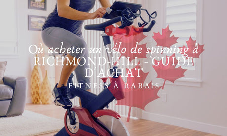 Où acheter un vélo de spinning à RICHMOND-HILL - GUIDE D'ACHAT