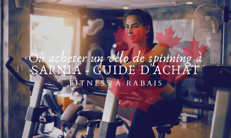 Où acheter un vélo de spinning à SARNIA - GUIDE D'ACHAT