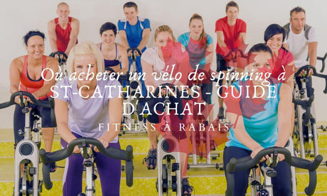 Où acheter un vélo de spinning à ST-CATHARINES - GUIDE D'ACHAT