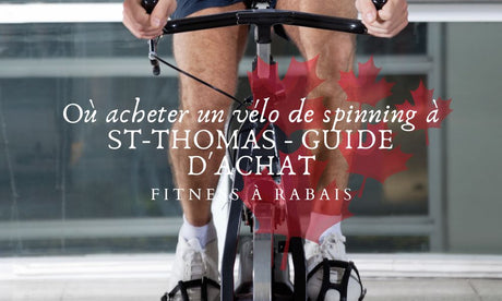 Où acheter un vélo de spinning à ST-THOMAS - GUIDE D'ACHAT